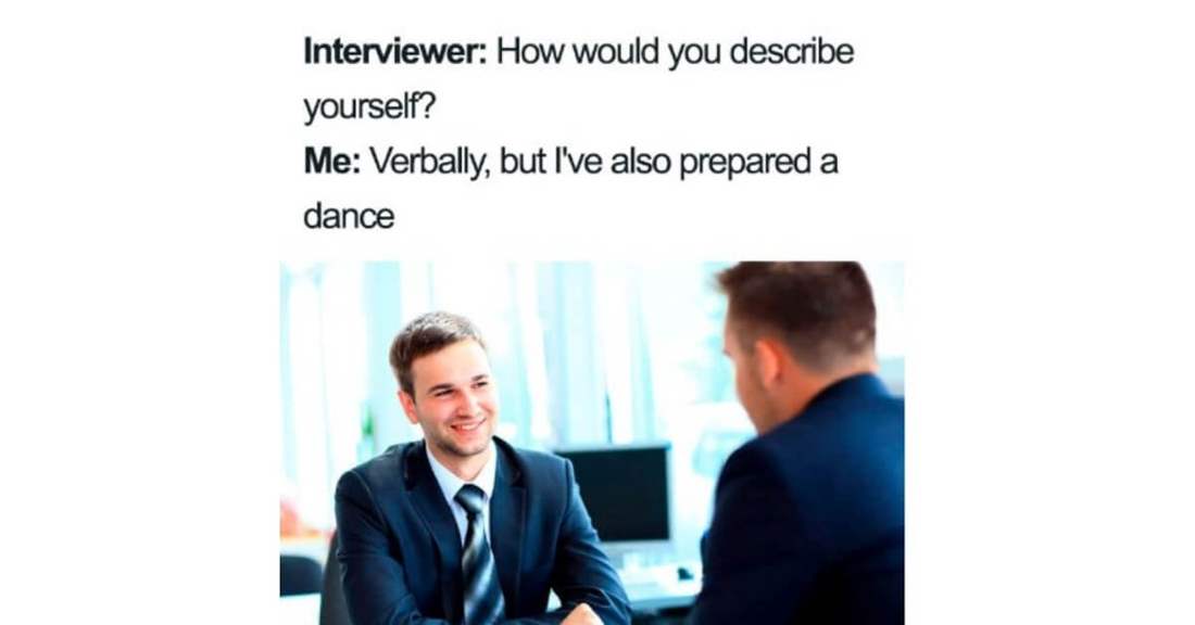 job interview.  applicant offers to describe himself through a prepared dance